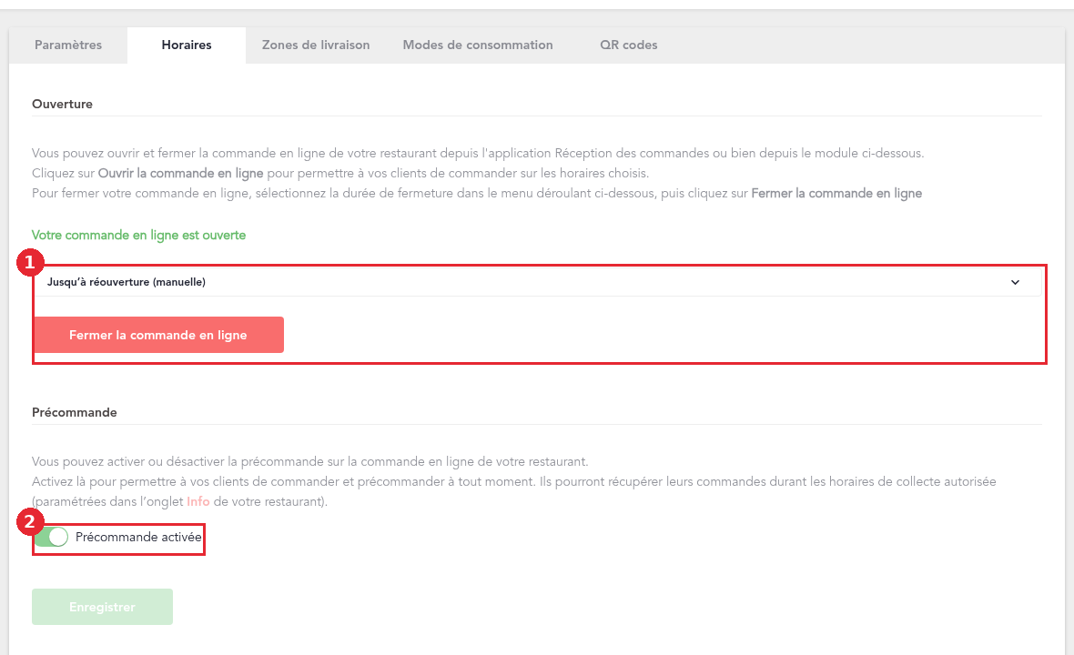 Onglet Horaires du canal Commande en ligne d'un restaurant : blocs Ouverture et Précommande