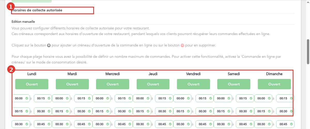 Horaires de collecte autorisée dans l'onglet Informations du restaurant