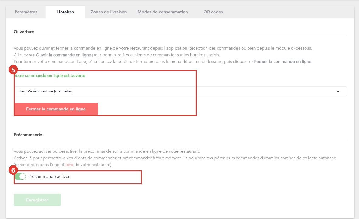 Onglet Horaires : ouverture de la commande en ligne et précommande